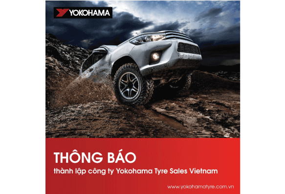 Tập đoàn Yokohama thành lập công ty kinh doanh lốp xe tại Việt Nam từ công ty sản xuất và kinh doanh lốp xe