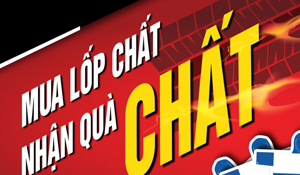 “Mua lốp chất - nhận quà chất