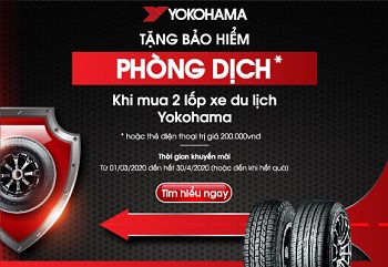 Tặng bảo hiểm phòng dịch khi mua lốp xe Yokohama